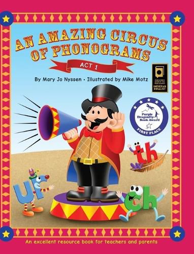 Cover image for An Amazing Circus of Phonograms-Act 1: An excellent resource book for teachers and parents