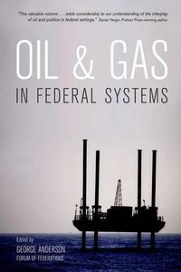 Cover image for Oil and Gas in Federal Systems