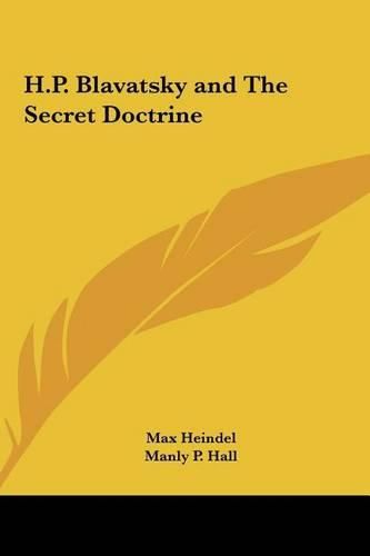 Cover image for H.P. Blavatsky and the Secret Doctrine