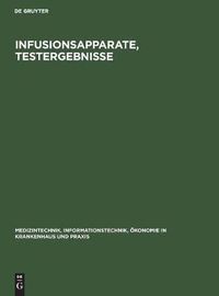 Cover image for Infusionsapparate, Testergebnisse