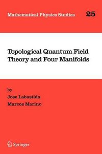 Cover image for Topological Quantum Field Theory and Four Manifolds