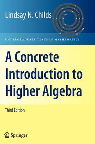 Cover image for A Concrete Introduction to Higher Algebra