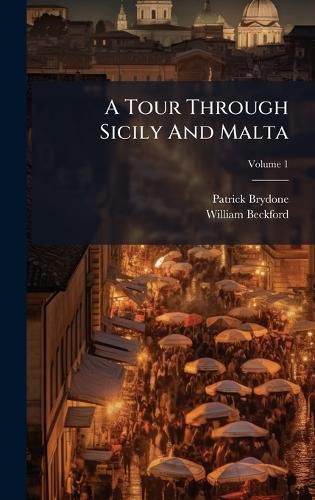 Cover image for A Tour Through Sicily And Malta
