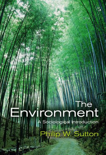 Cover image for The Environment: A Sociological Introduction