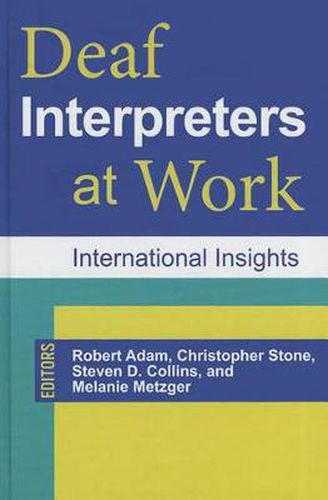 Deaf Interpreters at Work