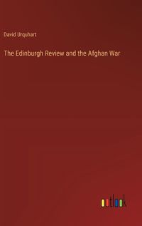 Cover image for The Edinburgh Review and the Afghan War