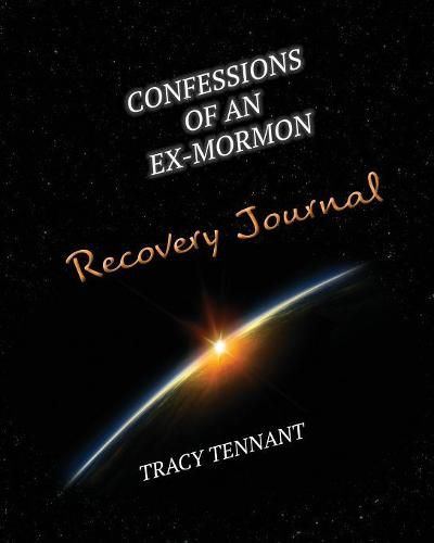 Cover image for Confessions of an Ex-Mormon Recovery Journal