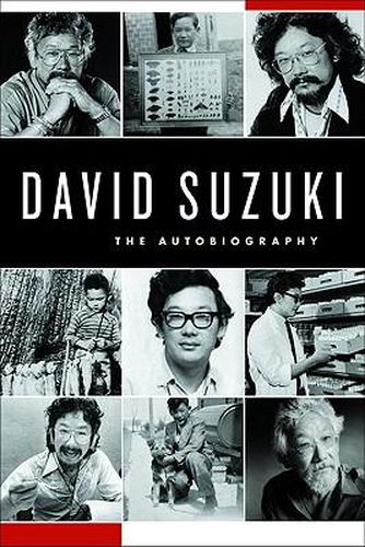 David Suzuki: The Autobiography