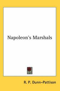 Cover image for Napoleon's Marshals