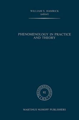 Cover image for Phenomenology in Practice and Theory: Essays for Herbert Spiegelberg