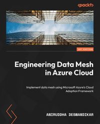 Cover image for Engineering Data Mesh in Azure Cloud