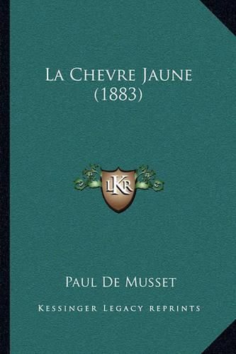 La Chevre Jaune (1883)