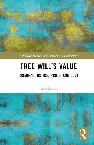 Free Will's Value