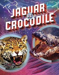 Cover image for Jaguar vs Crocodile