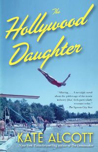 Cover image for The Hollywood Daughter: A Novel