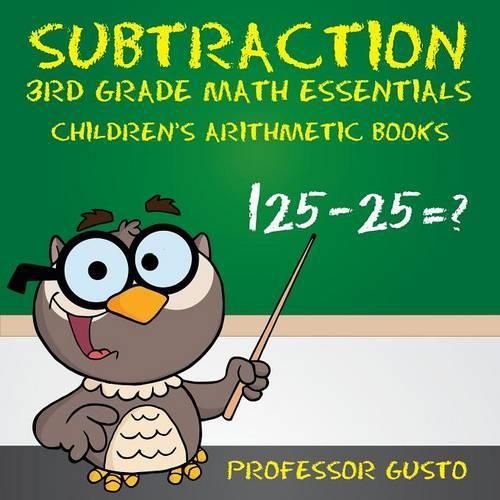 Cover image for Subtraction 3rd Grade Math Essentials Children's Arithmetic Books