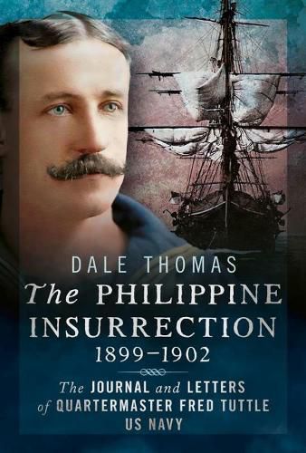 Cover image for The Philippine Insurrection 1899-1902