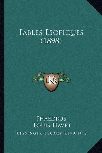 Fables Esopiques (1898)