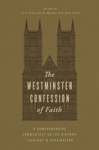 Cover image for The Westminster Confession of Faith