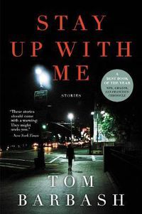 Cover image for Stay Up with Me: Stories