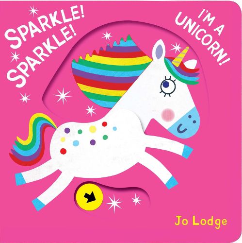 Cover image for Sparkle! Sparkle! I'm a Unicorn!