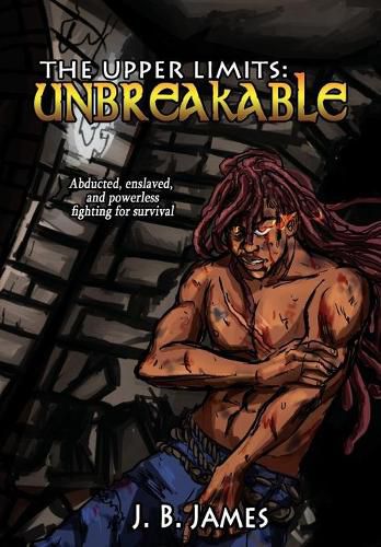 Cover image for The Upper Limits: Unbreakable