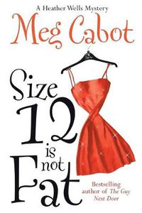 Cover image for Size 12 is Not Fat