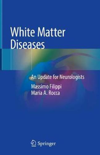 Cover image for White Matter Diseases: An Update for Neurologists