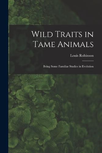 Cover image for Wild Traits in Tame Animals