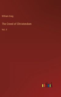 Cover image for The Creed of Christendom