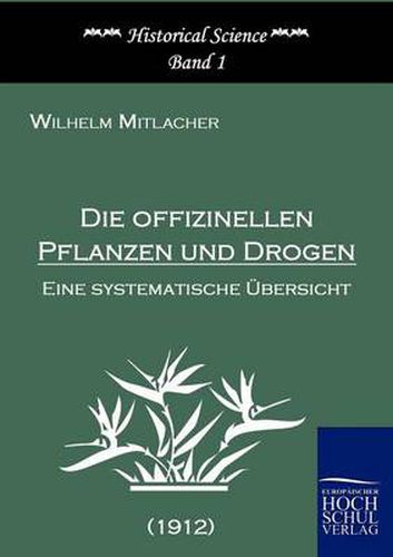 Cover image for Die offizinellen Pflanzen und Drogen