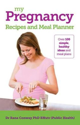 Cover image for My Pregnancy Recipes and Meal Planner