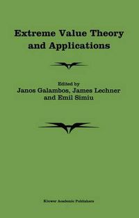 Cover image for Extreme Value Theory and Applications: Proceedings of the Conference on Extreme Value Theory and Applications, Volume 1 Gaithersburg Maryland 1993