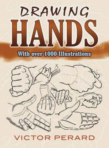 Cover image for Drawing Hands: With Over 1000 Illustrations