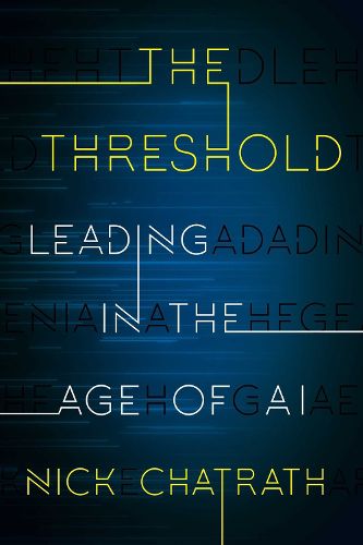 Cover image for The Threshold: Leading in the Age of AI