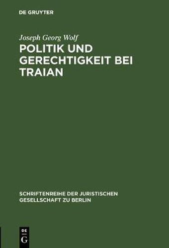 Cover image for Politik und Gerechtigkeit bei Traian