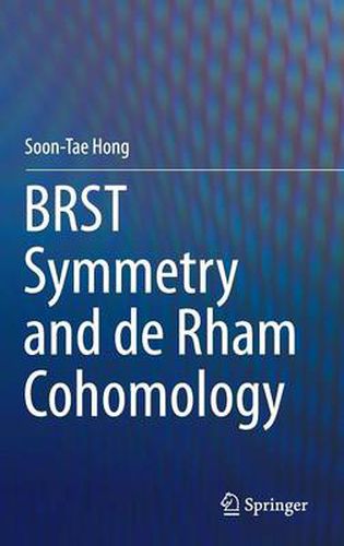 Cover image for BRST Symmetry and de Rham Cohomology