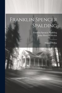 Cover image for Franklin Spencer Spalding