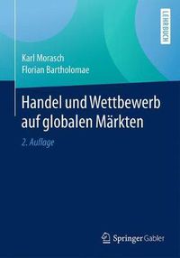 Cover image for Handel und Wettbewerb auf globalen Markten