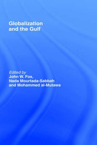 Cover image for Globalization and the Gulf