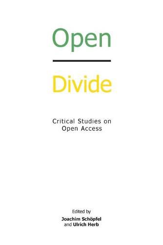 Cover image for Open Divide: Critical Studies on Open Access