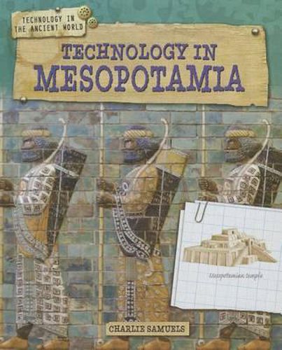 Cover image for Technology in Ancient Mesopotamia