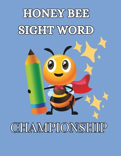 Cover image for Honey Bee Sight Word Championship