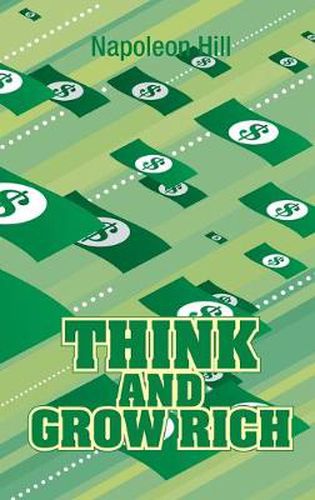 Cover image for Think and Grow Rich, Original 1937 Classic Edition