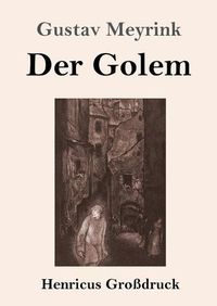 Cover image for Der Golem (Grossdruck)