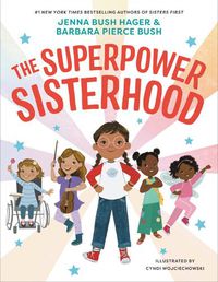 Cover image for The Superpower Sisterhood