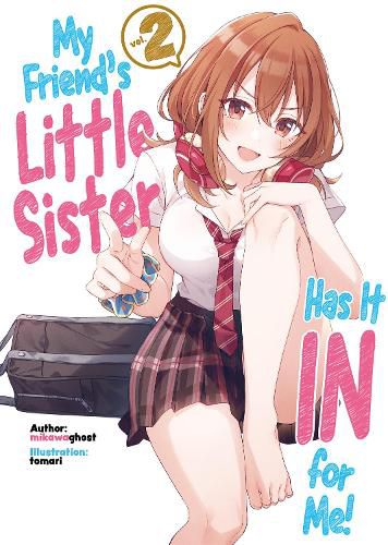 Cover image for My Friend's Little Sister Has It In For Me! Volume 2