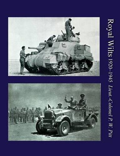 Cover image for Royal Wiltsthe History of the Royal Wiltshire Yeomanry 1920-1945