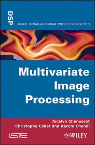 Cover image for Multivariate Image Processing