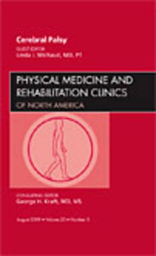 Cover image for Cerebral Palsy, An Issue of Physical Medicine and Rehabilitation Clinics